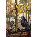 A Crow's Calling