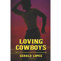 Loving Cowboys