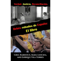Bebes robados de España: El libro