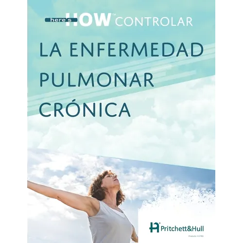 here's HOW: controlar la enfermedad pulmonar crónica
