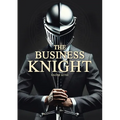 The Business Knight