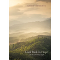 Look Back in Hope: An Ecumenical Life