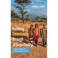 Building Community Through Hospitality: Insights from Ethiopia for America's Loneliness Epidemic