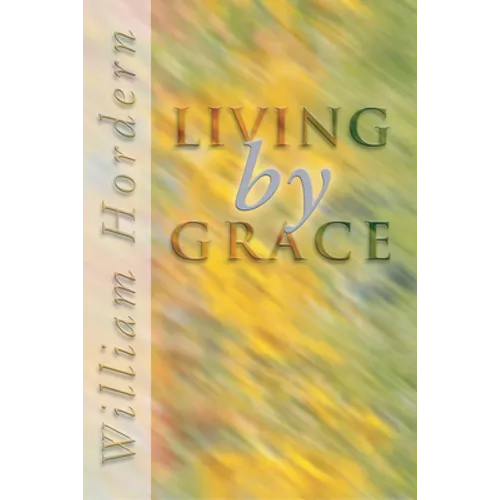 Living by Grace