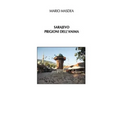 SARAJEVO - Prigioni dell'anima