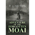 The Adventure of the Forgotten Moai