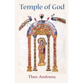 The Temple of God: An Unbroken Vision of the Virgin Mary