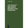 Der Begriff der staatsbürgerlichen Erziehung
