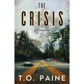 The Crisis: A Thriller