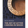 Art of Letter Carving in Wood