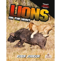 Lions on the Hunt