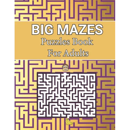 Big Mazes Puzzles Book For Adults: Two-Player Mazes Activity Book for Kids Circle, Adult Mazes Puzzle Book with 150 Hard to solve Square Level Mazes B