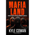Mafia Land: Inside South Africa's Darkest Cartels