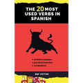 The 20 Most Used Verbs in Spanish: Your Key to Language Proficiency