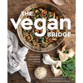 The Vegan Bridge: Expanding Plant Based Cuisine