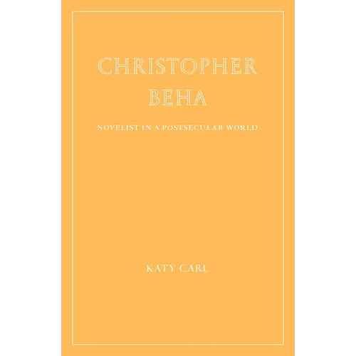 Christopher Beha: Novelist in a Postsecular World