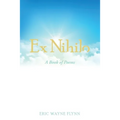 Ex Nihilo: A Book of Poems