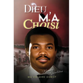 Dieu M'a Choisi