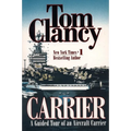 Carrier: A Guided Tour of an Aircraft Carrier