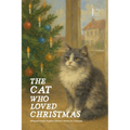 The Cat Who Loved Christmas: Bilingual French-English Children's Stories for Christmas