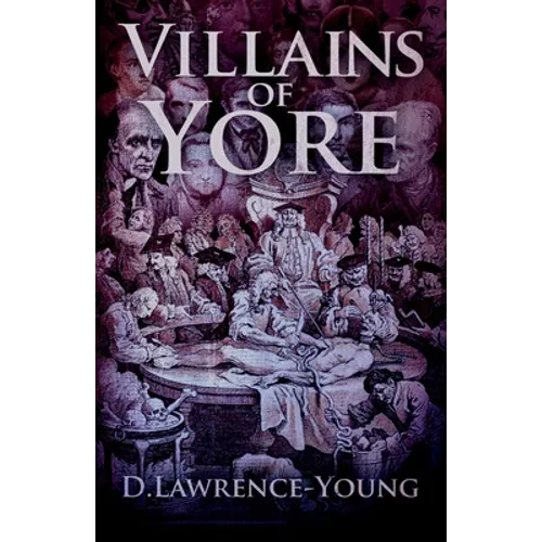 Villains of Yore