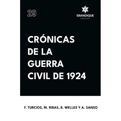 Crónicas de la Guerra Civil de 1924 - Paperback