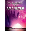 Al Llegar del Amanecer