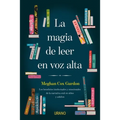 Magia de Leer En Voz Alta, La