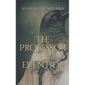 The Professor of Eventide