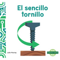 El Sencillo Tornillo (Spiffy Screw)
