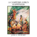 A Campfire Girl's Happiness