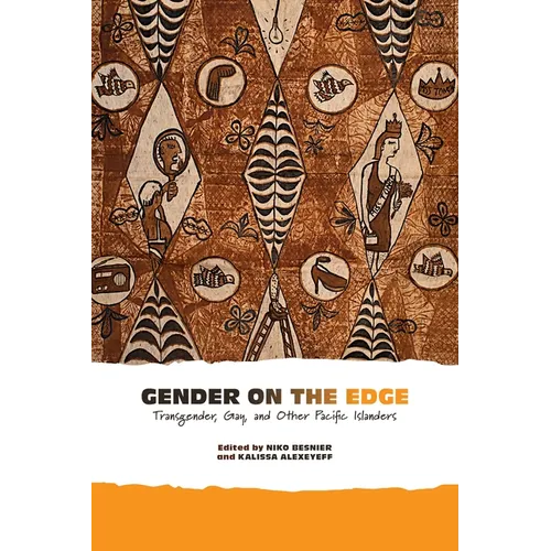 Gender on the Edge: Transgender, Gay, and Other Pacific Islanders
