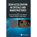 Beam Acceleration in Crystals and Nanostructures
