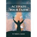 Activate Your Faith
