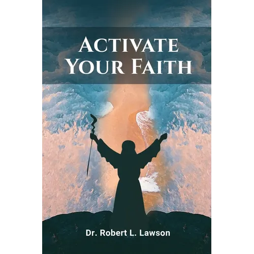 Activate Your Faith