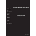 Toni Morrison, Novelist