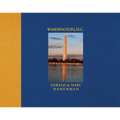 Washington D.C.: Photographs in Celebration of the Nation's City