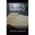 A Taxi to Biarritz