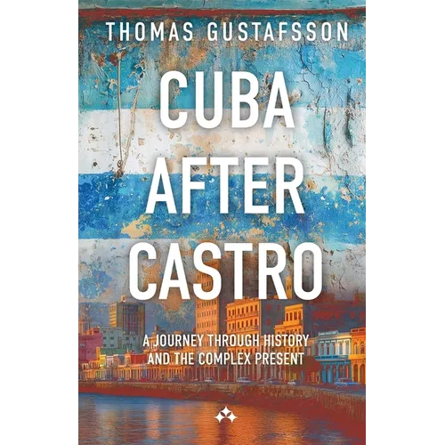 Cuba After Castro