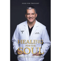 Healing For The Soul: Food for Thought
