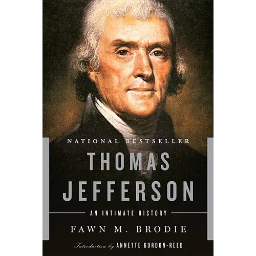 Thomas Jefferson: An Intimate History