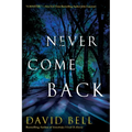 Never Come Back