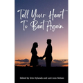 Tell Your Heart to Beat Again