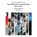 The Moving Picture Boy Gallery: From the John Holmstrom Collection