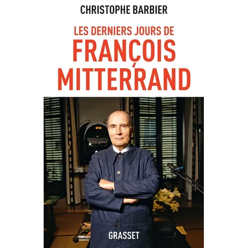 Les derniers jours de François Mitterrand - Paperback