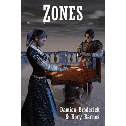Zones: A Science Fiction Novel
