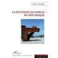 La politique culturelle au Pays Basque