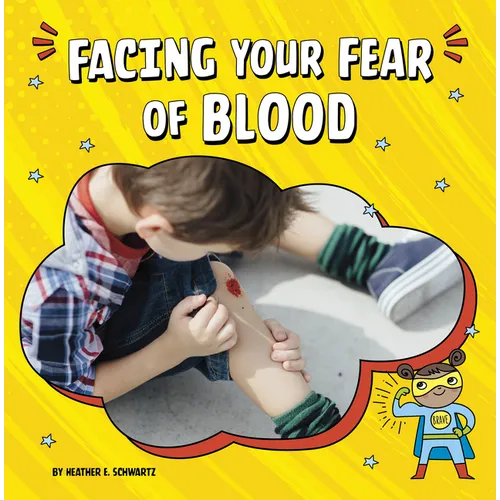 Facing Your Fear of Blood