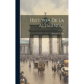Historia De La Alemania...