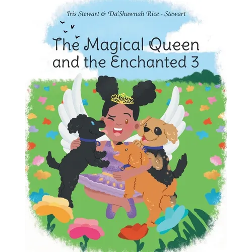 The Magical Queen and the Enchanted 3